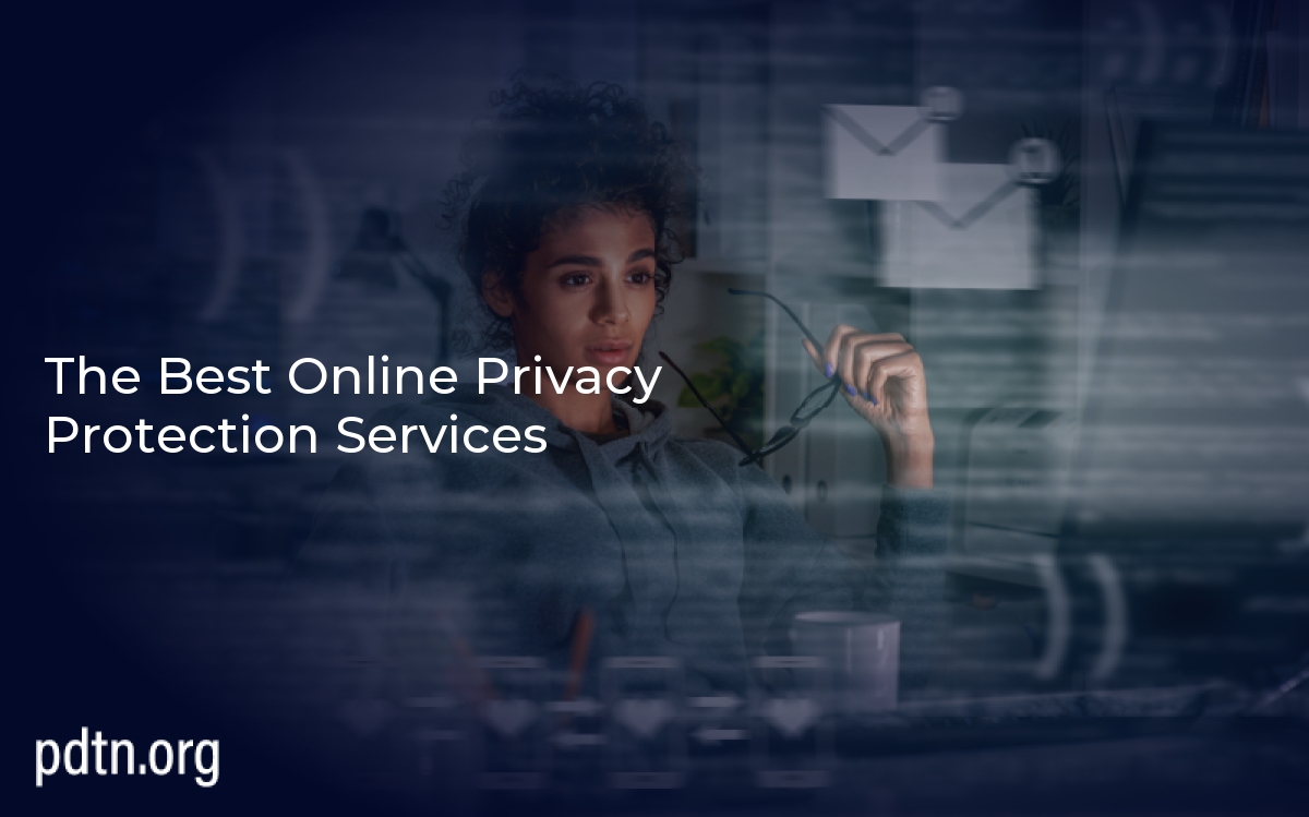 The Best Online Privacy Protection Services 